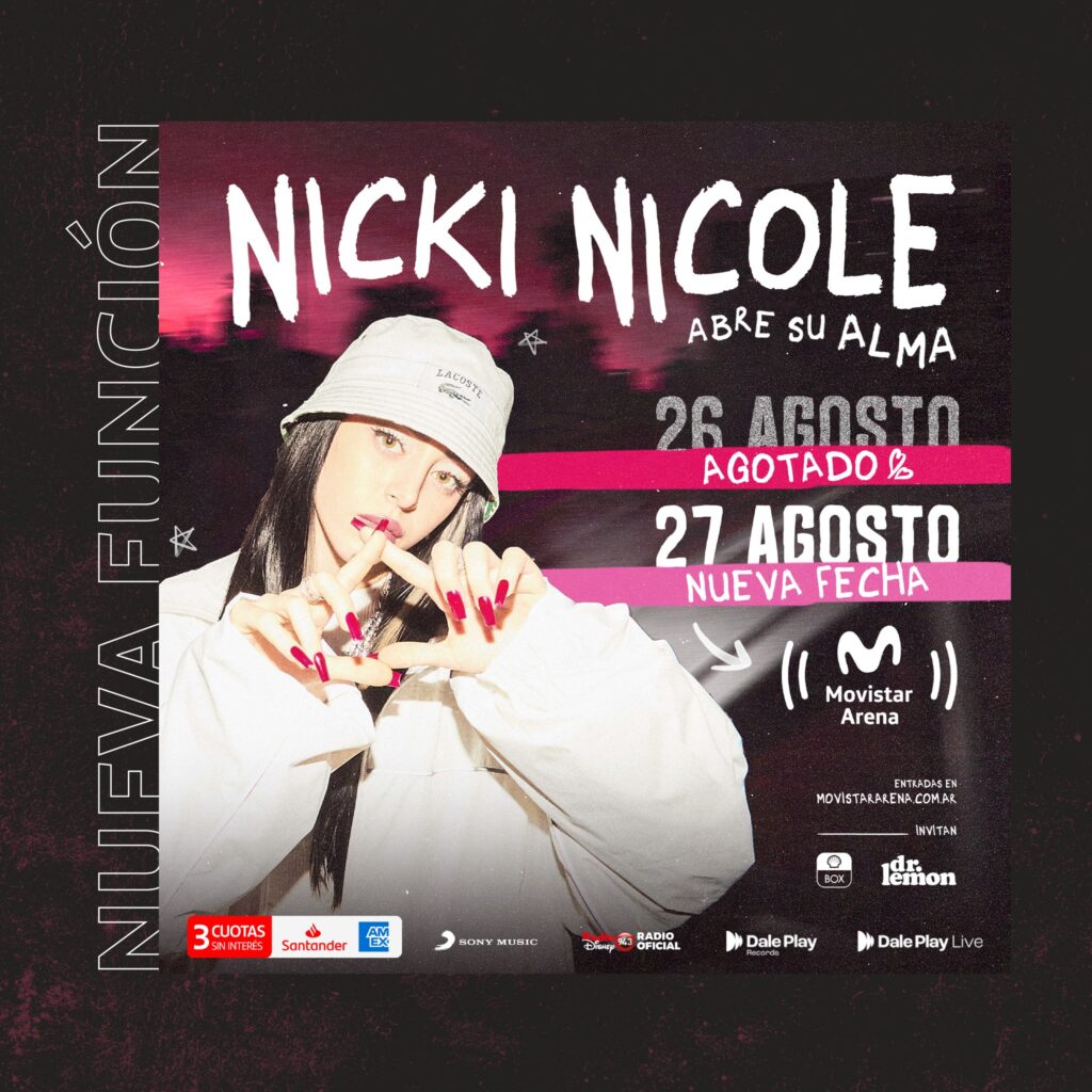 Nicki Nicole 26 y 27 de agosto Nicki Nicole en vivo en Movistar Arena el 26 y 27 de agosto